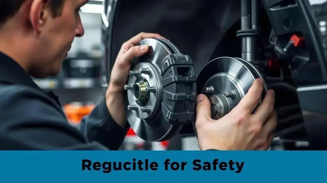 Benefícios da manutenção regular dos freios